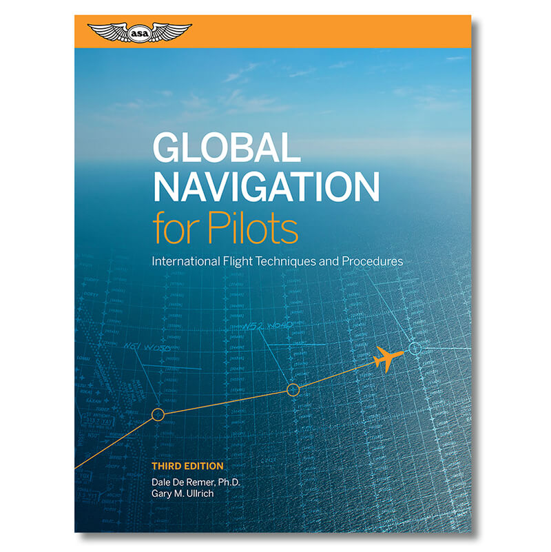 ASA Global Navigation For Pilots | Aircraft Spruce