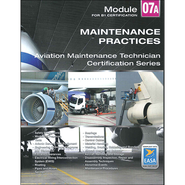 Easa Part 66 Module 07 B1 / B2 - Maintenance Practices | Aircraft Spruce