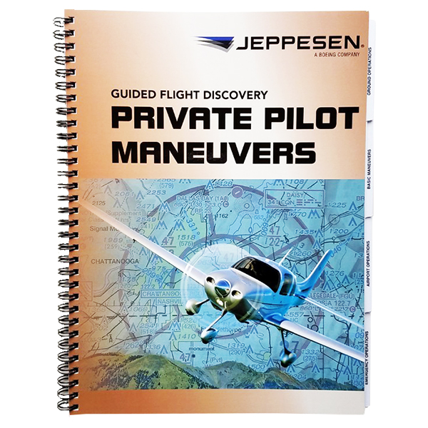 JEPPESEN PRIVATE PILOT MANEUVERS MANUAL | Aircraft Spruce